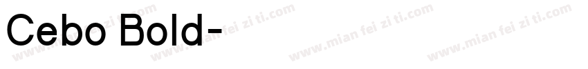 Cebo Bold字体转换